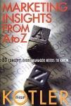 Marketing Insights from A to Z: 80 Concepts Every Manager Needs to Know Издательство: John Wiley and Sons, Ltd, 2003 г Суперобложка, 224 стр ISBN 0-471-26867-4 инфо 7905b.