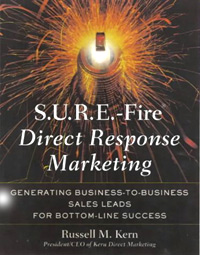 S U R E -Fire Direct Response Marketing : Managing Business-to-Business Sales Leads for Bottom-Line Success Издательство: McGraw-Hill, 2001 г Твердый переплет, 304 стр ISBN 0658006223 инфо 8025b.