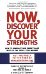 Now, Discover Your Strengths: How to Develop Your Talents and Those of the People You Manage Издательство: Gardners Books, 2003 г Мягкая обложка, 288 стр ISBN 0743207661 инфо 8098b.