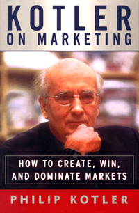 Kotler on Marketing: How to Create, Win, and Dominate Markets Издательство: Free Press, 1999 г Суперобложка, 272 стр ISBN 0684850338 инфо 8099b.
