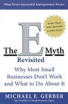 The E-Myth Revisited: Why Most Small Businesses Don't Work and What to Do About It Издательство: Collins, 1995 г Мягкая обложка, 288 стр ISBN 0887307280 инфо 8110b.