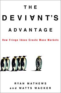 The Deviant's Advantage: How Fringe Ideas Create Mass Markets Издательство: Crown Business Publications, 2002 г Твердый переплет, 288 стр ISBN 0-60960-958-0 инфо 8137b.