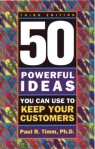 50 Powerful Ideas You Can Use to Keep Your Customers Издательство: Career Press, 2002 г Мягкая обложка, 160 стр ISBN 1564145999 инфо 8139b.